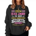 2024 Das Jahr In Dem Coole Mädchen Matura Machen Maturantin Sweatshirt Frauen