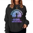 Archery Girl Never Underestimate A Girl With A Bow Hunting Women Sweatshirt