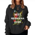 Best Hermana Ever Spanish Mexican Sister Floral Women Sweatshirt