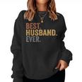 Best Husband Ever From Wife Husband Father's Day Women Sweatshirt