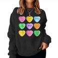 Candy Heart Valentines Day Sarcastic Love Joke Women Sweatshirt
