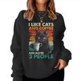 I Like Cats And Coffee And Maybe 3 People Love Cat Women Sweatshirt