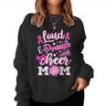 Cheer Mom Pink Month Loud & Proud Cheerleading Women Sweatshirt