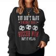 Crazy Sports Mom Soccer Mama For Women Women Sweatshirt