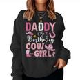 Daddy Of The Birthday Cowgirl Rodeo Party B-Day Girl Party Women Sweatshirt