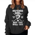 Defense Girl Come On And Try But You Will Cry Hockey Sur Glace Women Sweatshirt