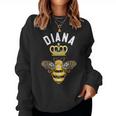 Diana Name Diana Birthday Queen Crown Bee Diana Women Sweatshirt
