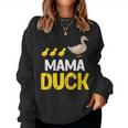 Ducks Duck Lover Mama Duck Women Sweatshirt
