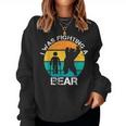 I Was Fighting A Bear Broken Leg Injury Recovery Men Women Sweatshirt