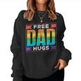 Free Dad Hugs Gay Rainbow Pride Lgbtq Proud Father Daddy Women Sweatshirt