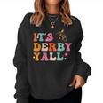 Horse Racing It's Derby Yall Women Sweatshirt