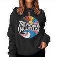 The Future Is Inclusive Lgbt Pride Month Flag Rainbow Women Sweatshirt