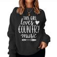 This Girl Loves Country Music Country Music Lover Women Sweatshirt