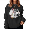 I Know I Play Like A Girl Try To Keep Up Baseball Girl Women Women Sweatshirt