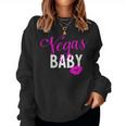 Las Vegas Girls Trip Vegas Baby Weekend Birthday Squad Women Sweatshirt