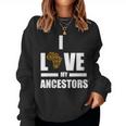 I Love My Ancestors Kente Pattern African Style Women Sweatshirt