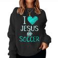 I Love Jesus And Soccer Christian Futbal Goalie Women Sweatshirt