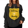 Princess Security Guard Family Birthday Dad Mom Daughter Women Sweatshirt