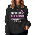 Promoted To Big Sister 2024 First Time Big Sister New Women Sweatshirt