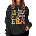 Retro Groovy In My Retirement Era Teacher 2024 Retired Women Sweatshirt