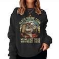 Retro Sloth Hiking Team We'll Get There When We Get There Women Sweatshirt