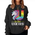 U Is For Unicorn Cute Alphabet Rainbow Women Sweatshirt