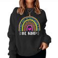 In A World Where You Can Be Anything Be Kind Leopard Rainbow Women Sweatshirt