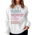 Damen Mama Mama Mama Bruh Lustigintage Groovy Muttertag Für Mama Mit-Ausschnitt Sweatshirt Frauen