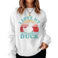 I Love My Duck Vintage 80S Style Women Sweatshirt