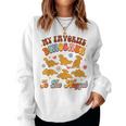 Nugget My Favorite Dinosaur Is The Nugget Chicken Lover Women Sweatshirt