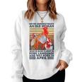 Never Underestimate Old Woman Fluent Fowl Born In April Women Sweatshirt