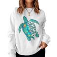 In A World Full Of Grandmas Be A Nana Sea Turtle Women Sweatshirt