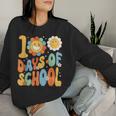 100 Days Of School Groovy 100Th Day Of School Teacher Women Sweatshirt Gifts for Her