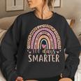 100Th Day Of School Teacher 100 Days Smarter Rainbow Student Women Sweatshirt Gifts for Her