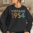 1954 Vintage 1954 For Made Born In 1954 Women Sweatshirt Gifts for Her