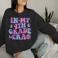 In My 4Th Grade Era Back To School Fourth Grade Teacher Women Sweatshirt Gifts for Her