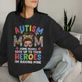 Autism Mom Raising Hero Groovy Messy Bun Autism Awareness Women Sweatshirt Gifts for Her