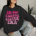 In My Baseball Sister Era Groovy Baseball Sister Women Sweatshirt Gifts for Her