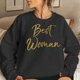 Best Woman Cute Gold Girl Groomsman For Women Women Sweatshirt Gifts for Her