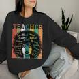 Black Teacher Afro Retro Black History Month Women Sweatshirt Gifts for Her
