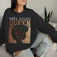 Black HistoryFor Melanin Queen African Hair Women Sweatshirt Gifts for Her