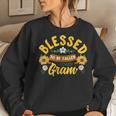 Blessed To Be Called Gram Cute Sunflower Women Sweatshirt Gifts for Her