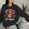 Bravery For Independent Girls Antagonist Women Sweatshirt Gifts for Her