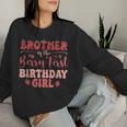 Brother Of The Berry First Birthday Girl Strawberry Family Women Sweatshirt Gifts for Her
