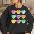 Candy Heart Valentines Day Sarcastic Love Joke Women Sweatshirt Gifts for Her