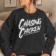 Chasing Chicken Rap Get Money Chasing Chicken Retro Women Sweatshirt Gifts for Her