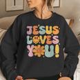 Christian Jesus Loves You Groovy Vintage Cute Kid Girl Women Women Sweatshirt Gifts for Her