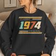 Classic 1974 Original ForWomen Sweatshirt Gifts for Her