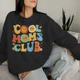 Cool Moms Club Groovy Mother's Day Floral Flower Women Sweatshirt Gifts for Her