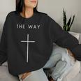 The Way Cross Minimalist Christian Religious Jesus Women Sweatshirt Gifts for Her